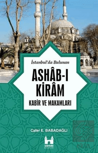 İstanbul\'da Bulunan Ashab-ı Kiram