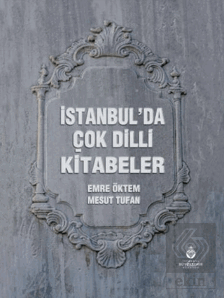 İstanbul'da Çok Dilli Kitabeler