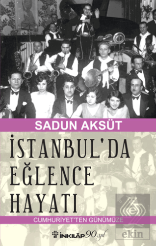 İstanbul\'da Eğlence Hayatı