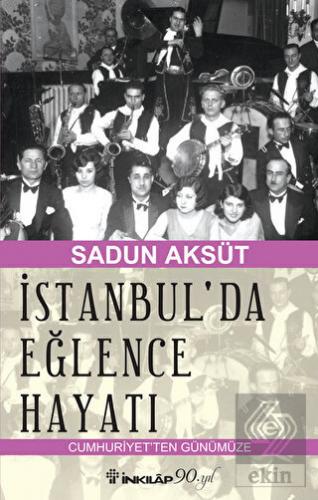 İstanbul\'da Eğlence Hayatı