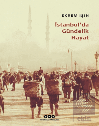 İstanbul'da Gündelik Hayat