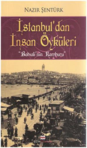 İstanbul\'dan İnsan Öyküleri