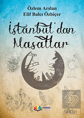 İstanbul\'dan Masallar