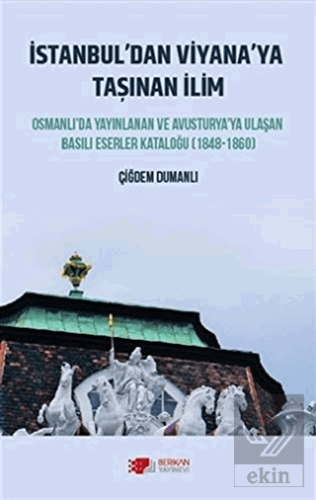 İstanbul\'dan Viyana\'ya Taşınan İlim