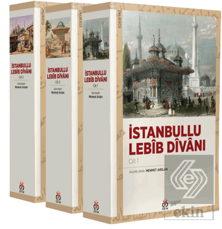 İstanbullu Lebib Divanı (3 Cilt, Takım)