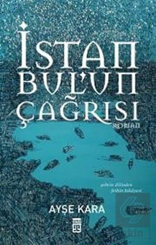 İstanbul\'un Çağrısı