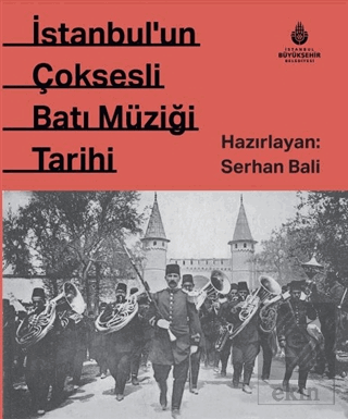 İstanbul'un Çok Sesli Batı Müziği Tarihi