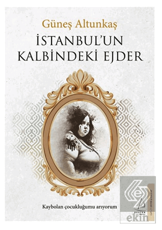 İstanbul'un Kalbindeki Ejder