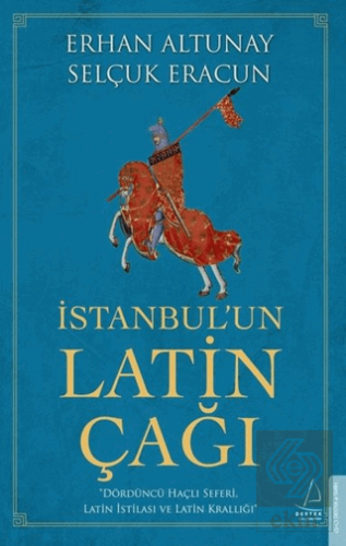 İstanbul\'un Latin Çağı