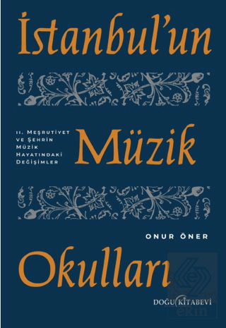 İstanbul'un Müzik Okulları - 2. Meşrutiyet ve Şehr