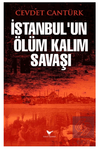 İstanbul'un Ölüm Kalım Savaşı