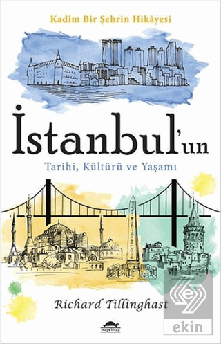 İstanbul\'un Tarihi, Kültürü ve Yaşamı