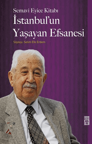 İstanbul\'un Yaşayan Efsanesi