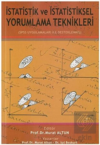 İstatistik ve İstatistiksel Yorumlama Teknikleri (