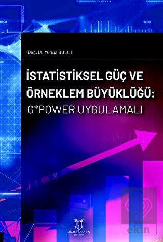 İstatistiksel Güç ve Örneklem Büyüklüğü: G*Power U