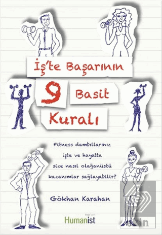 İş'te Başarının 9 Basit Kuralı