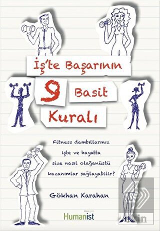 İş'te Başarının 9 Basit Kuralı