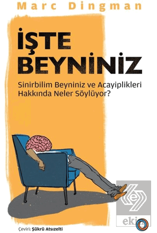 İşte Beyniniz