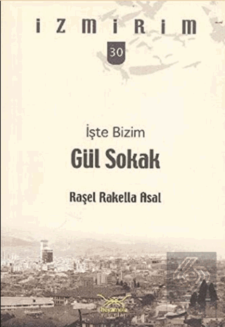 İşte Bizim Gül Sokak