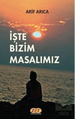 İşte Bizim Masalımız