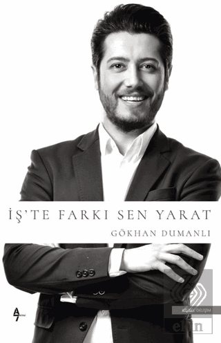 İş\'te Farkı Sen Yarat