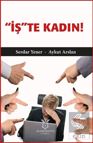 \'İş\'te Kadın!