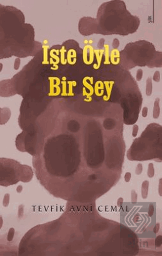 İşte Öyle Bir Şey