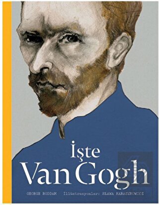 İşte Van Gogh