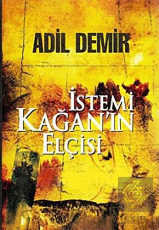 İstemi Kağan\'ın Elçisi