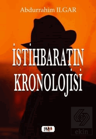 İstihbaratın Kronolojisi