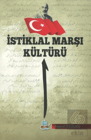 İstiklal Marşı Kültürü