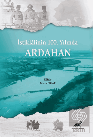 İstiklalinin 100. Yılında Ardahan