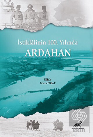 İstiklalinin 100. Yılında Ardahan