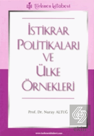 İstikrar Politikaları ve Ülke Örnekleri