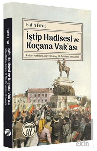 İştip Hadisesi ve Koçana Vak'ası