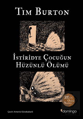 İstiridye Çocuğun Hüzünlü Ölümü ve Diğer Öyküler: