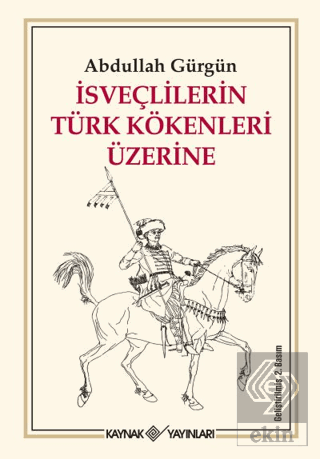 İsveçlilerin Türk Kökenleri Üzerine