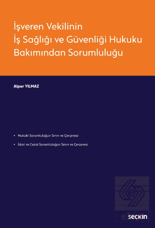 İşveren Vekilinin İş Sağlığı ve Güvenliği Hukuku B