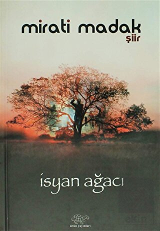 İsyan Ağacı