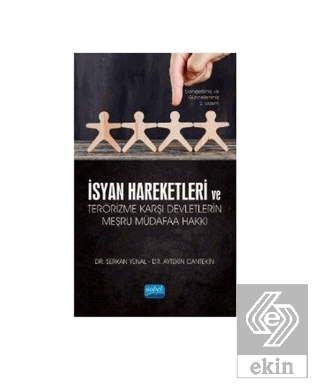 İsyan Hareketleri ve Terörizme Karşı Devletlerin M