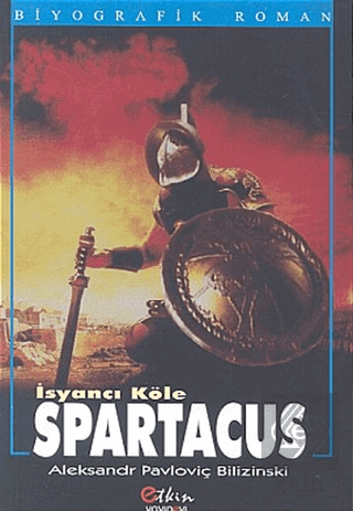 İsyancı Köle - Spartacus