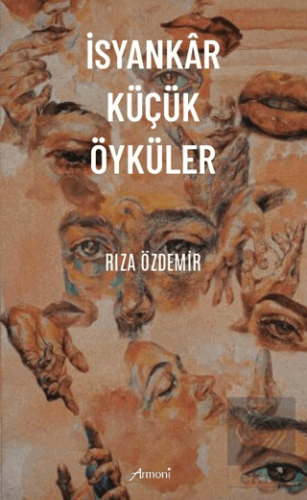 İsyankar Küçük Öyküler