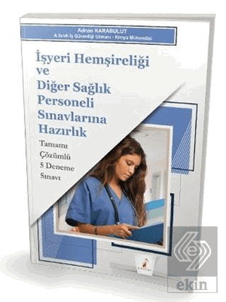 İşyeri Hemşireliği ve Diğer Sağlık Personeli Sınav