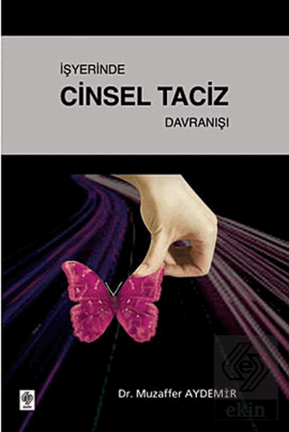 İşyerinde Cinsel Taciz Davranışı Muzaffer Aydemir