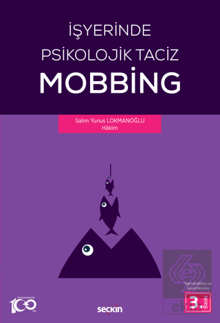 İşyerinde Psikolojik Taciz Mobbing