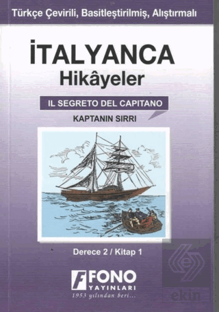 İtalyanca Hikayeler - Kaptanın Sırrı (Derece 2)