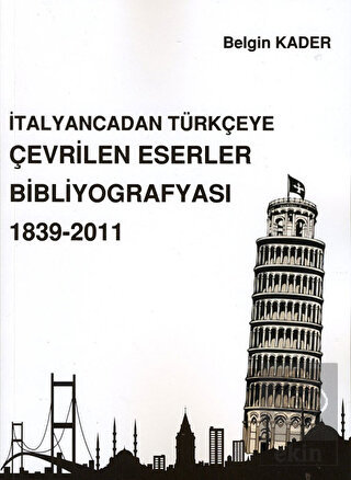 İtalyancadan Türkçeye Çevrilen Eserler Bibliyograf