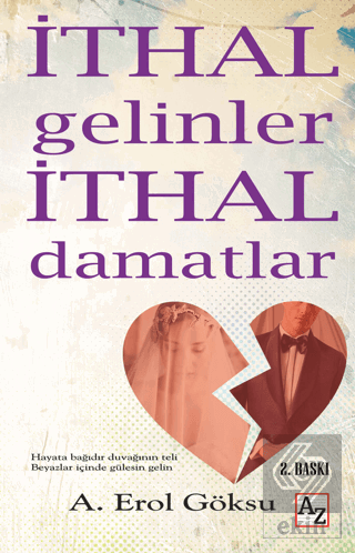 İthal Gelinler İthal Damatlar