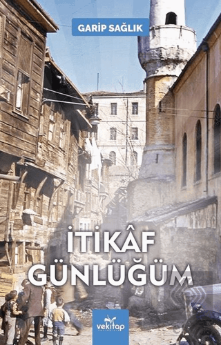 İtikaf Günlüğüm