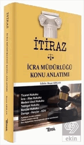 İtiraz İcra Müdürlüğü Konu Anlatımı